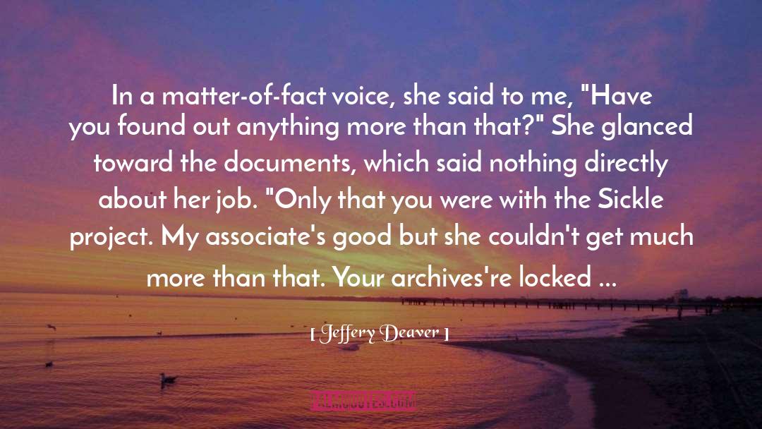 Hoiseth Associates quotes by Jeffery Deaver