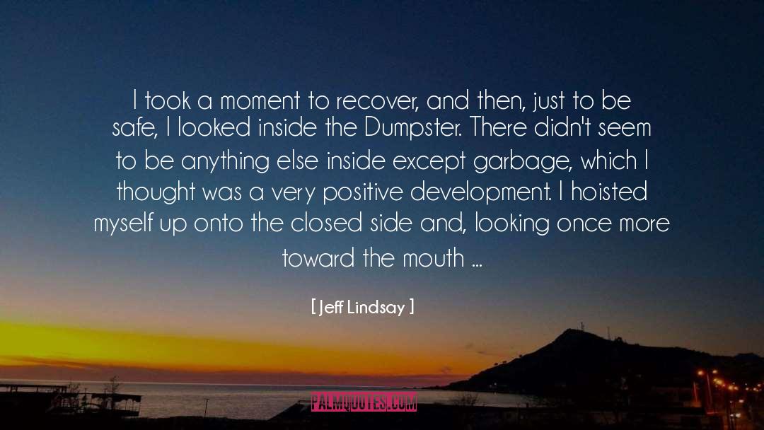 Hoisted quotes by Jeff Lindsay