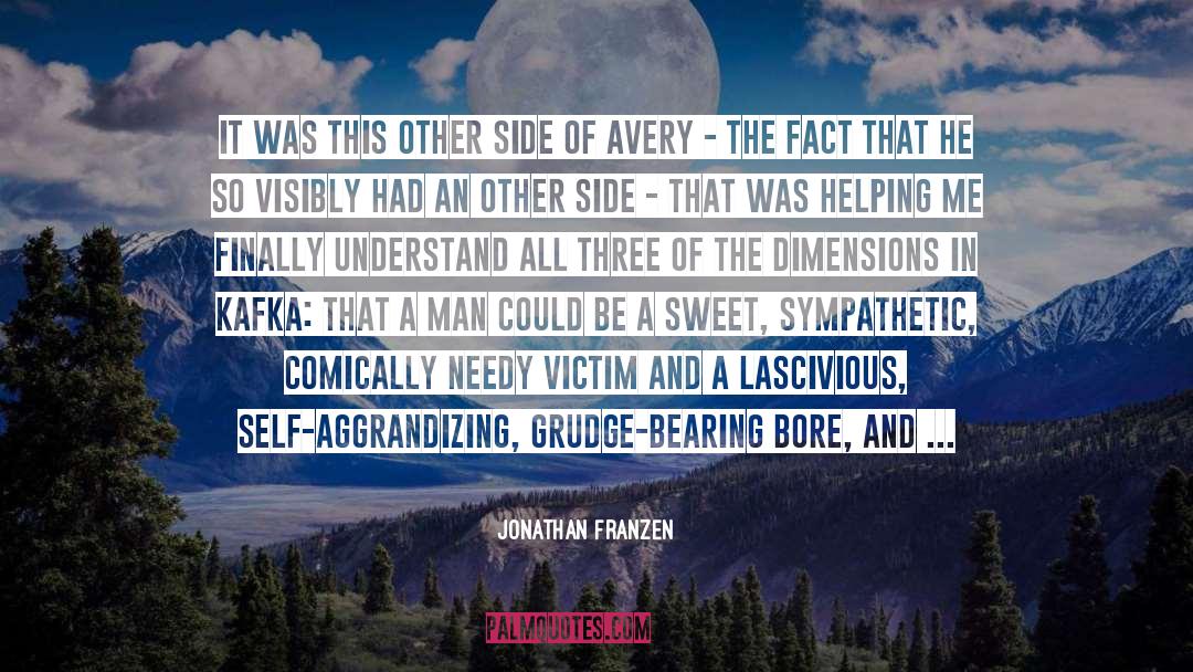 Hold A Grudge quotes by Jonathan Franzen