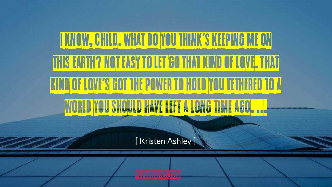 Hold A Grudge quotes by Kristen Ashley