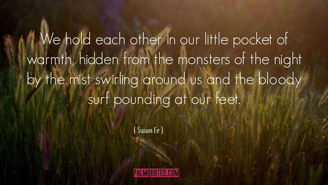 Hold Each Other quotes by Susan Ee