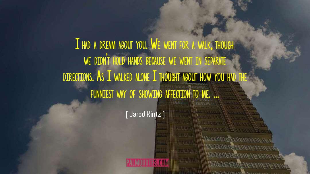 Hold Hands quotes by Jarod Kintz