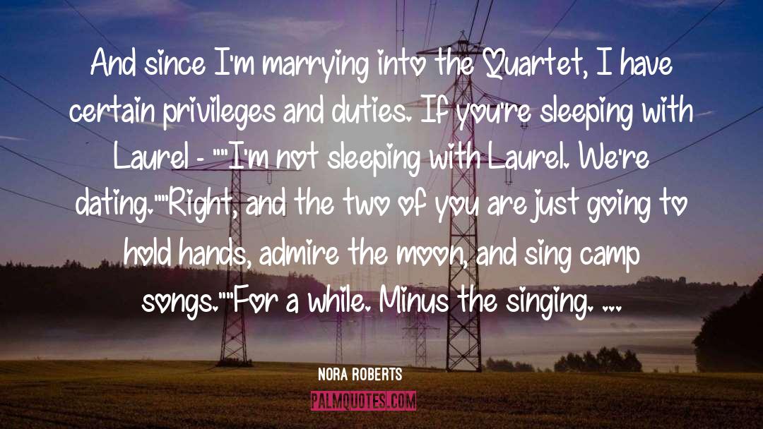 Hold Hands quotes by Nora Roberts