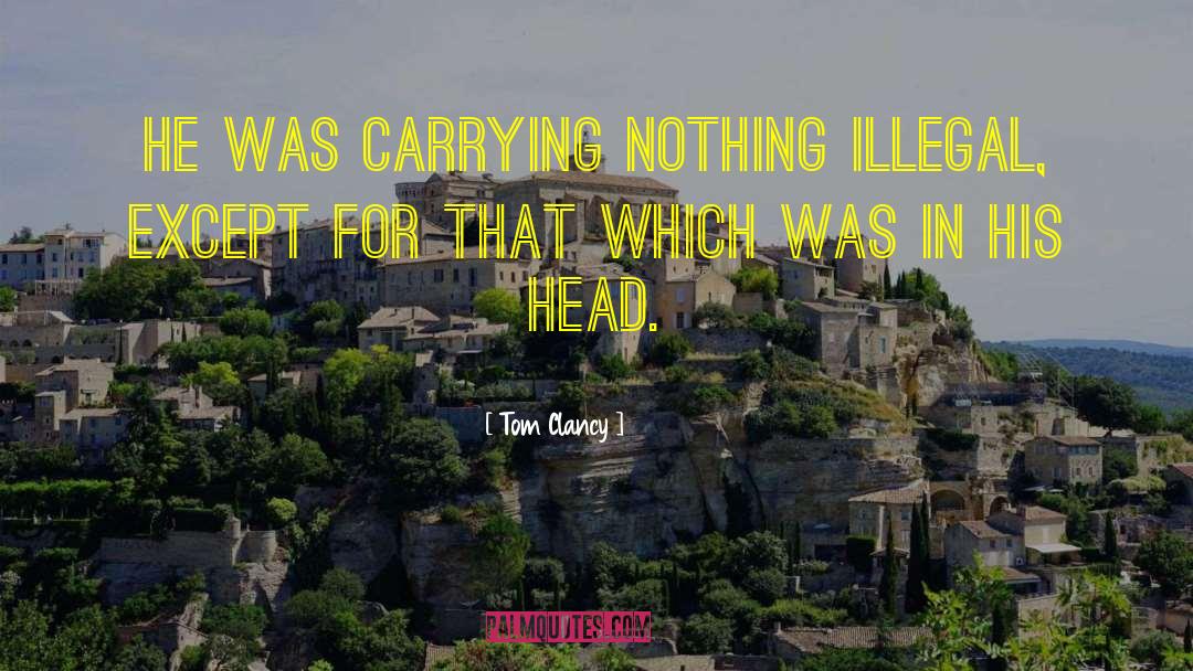 Hold Head quotes by Tom Clancy