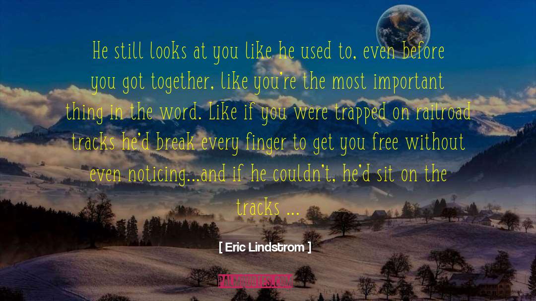 Hold Your Hand quotes by Eric Lindstrom
