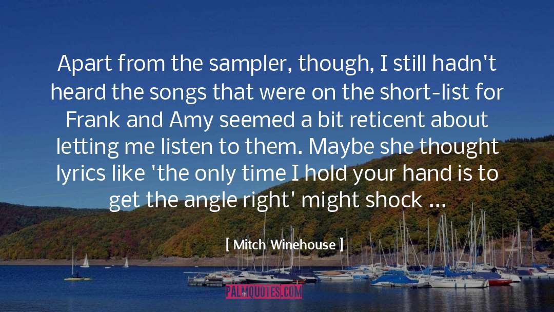 Hold Your Hand quotes by Mitch Winehouse