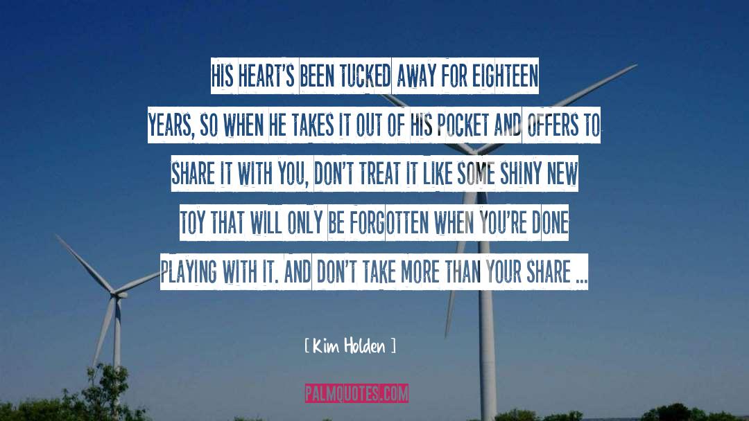 Holden quotes by Kim Holden