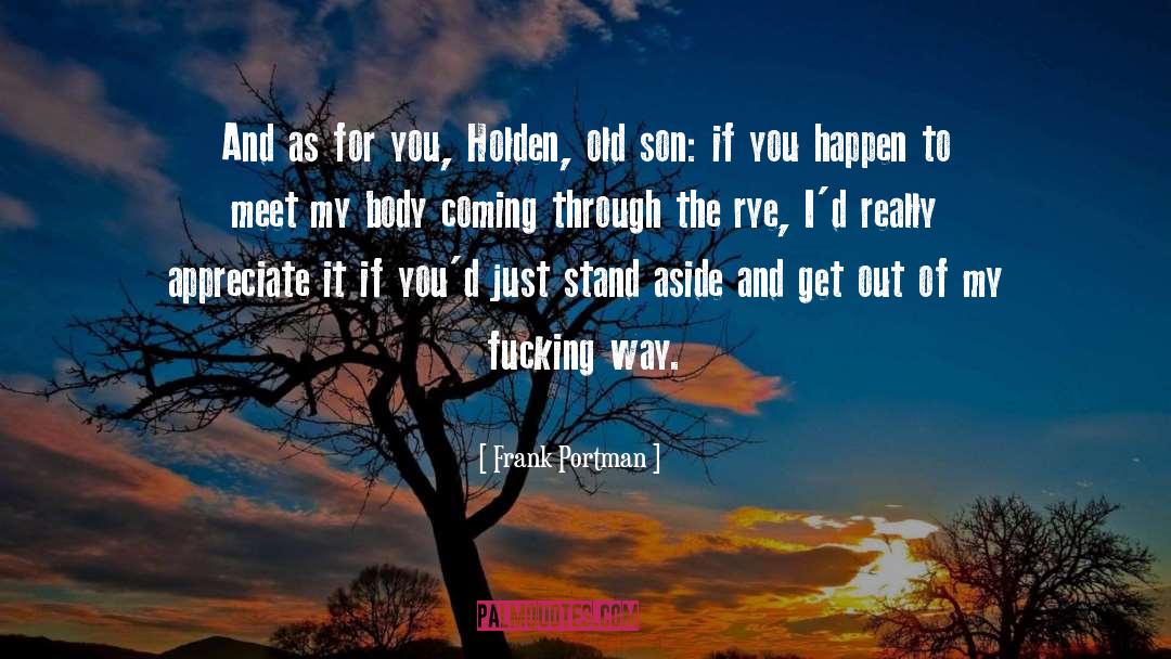 Holden quotes by Frank Portman