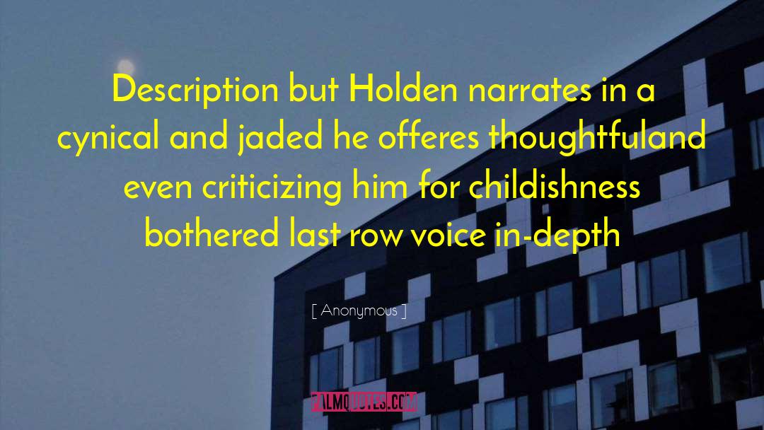 Holden quotes by Anonymous