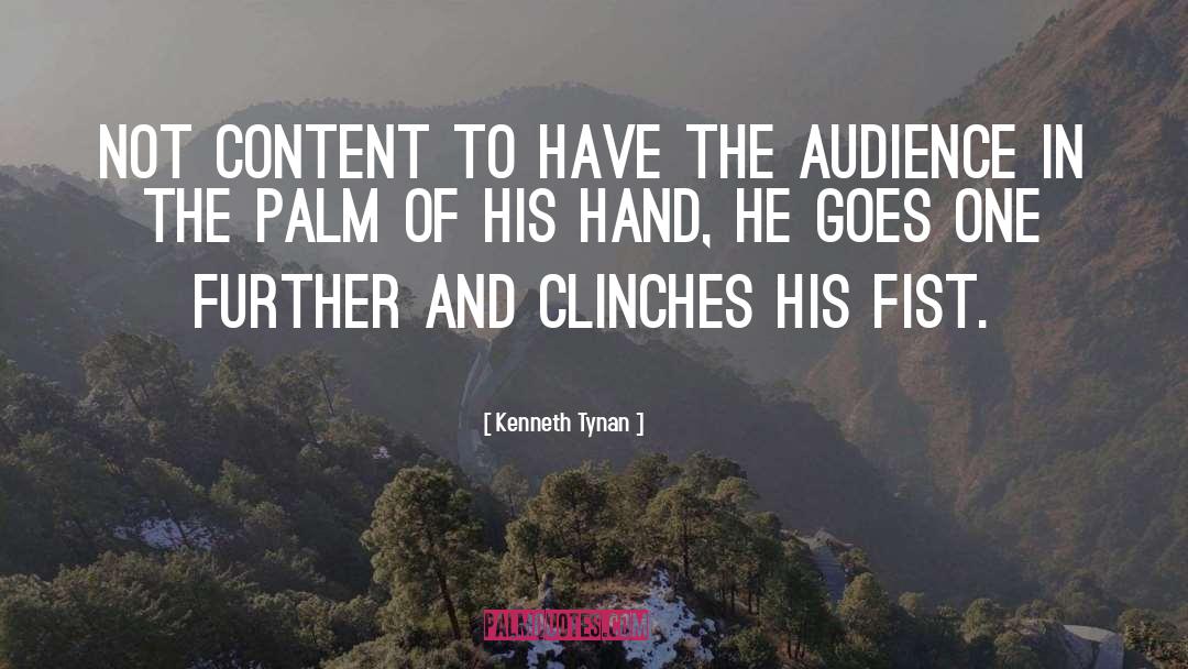 Holding Babys Hands quotes by Kenneth Tynan