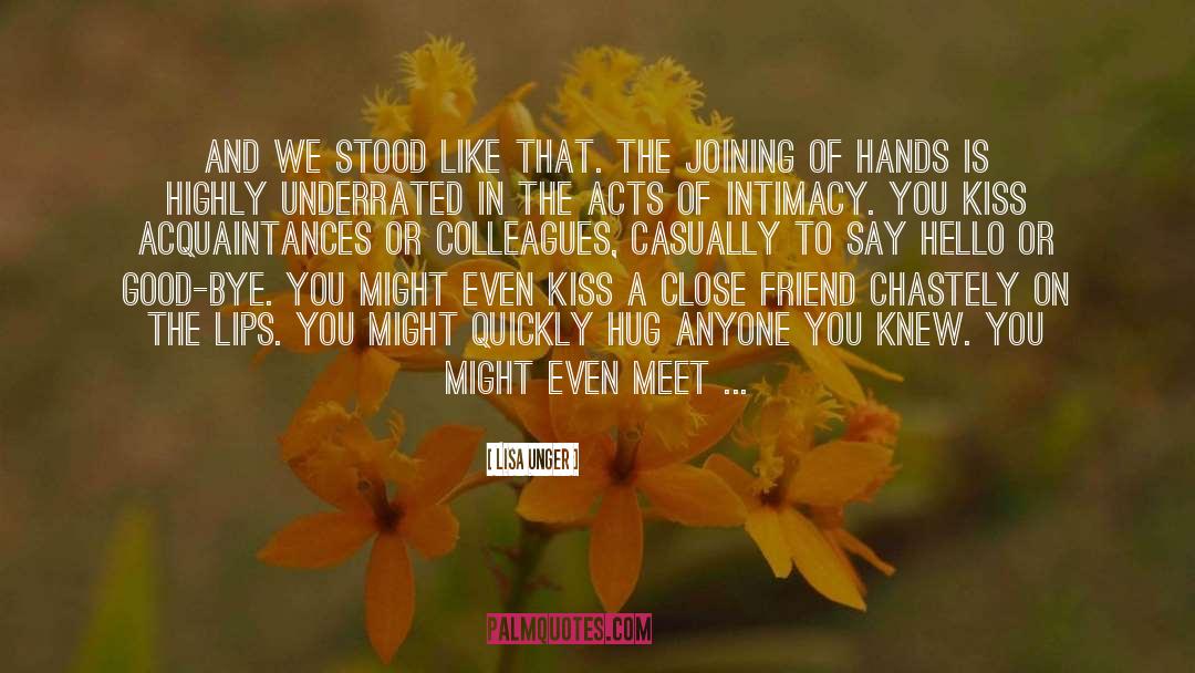 Holding Each Other quotes by Lisa Unger