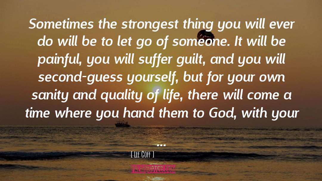 Holding On quotes by Lee Goff