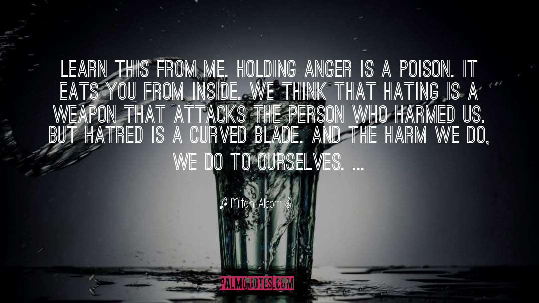 Holding On To Anger Buddha quotes by Mitch Albom