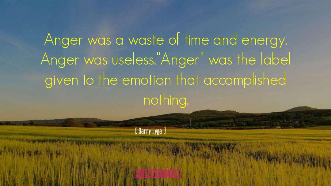 Holding On To Anger Buddha quotes by Barry Lyga