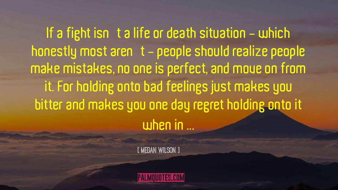 Holding Onto quotes by Megan Wilson