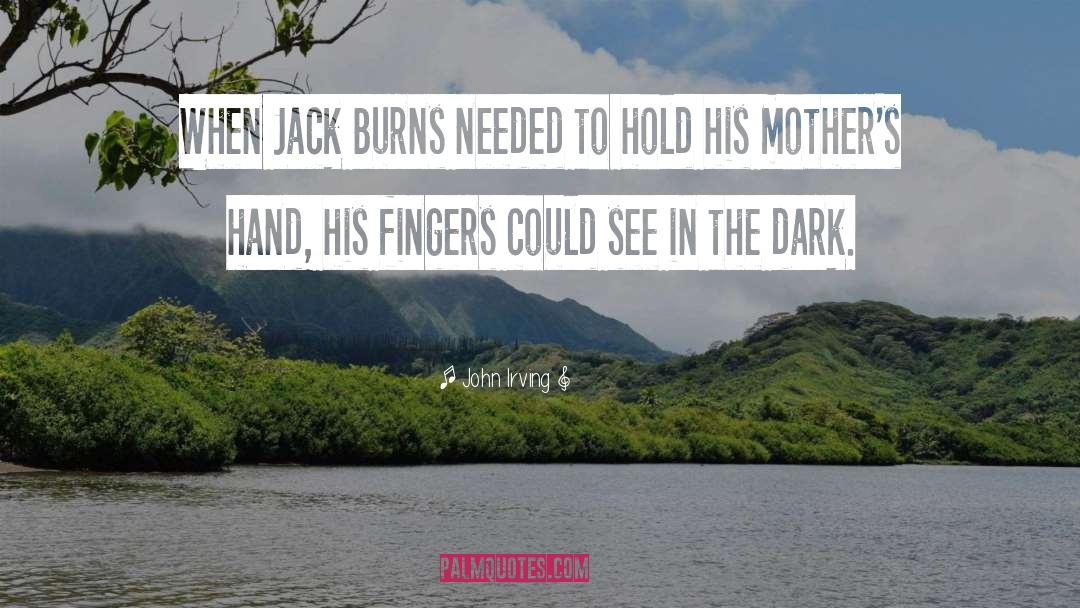 Holding Sons Hand quotes by John Irving