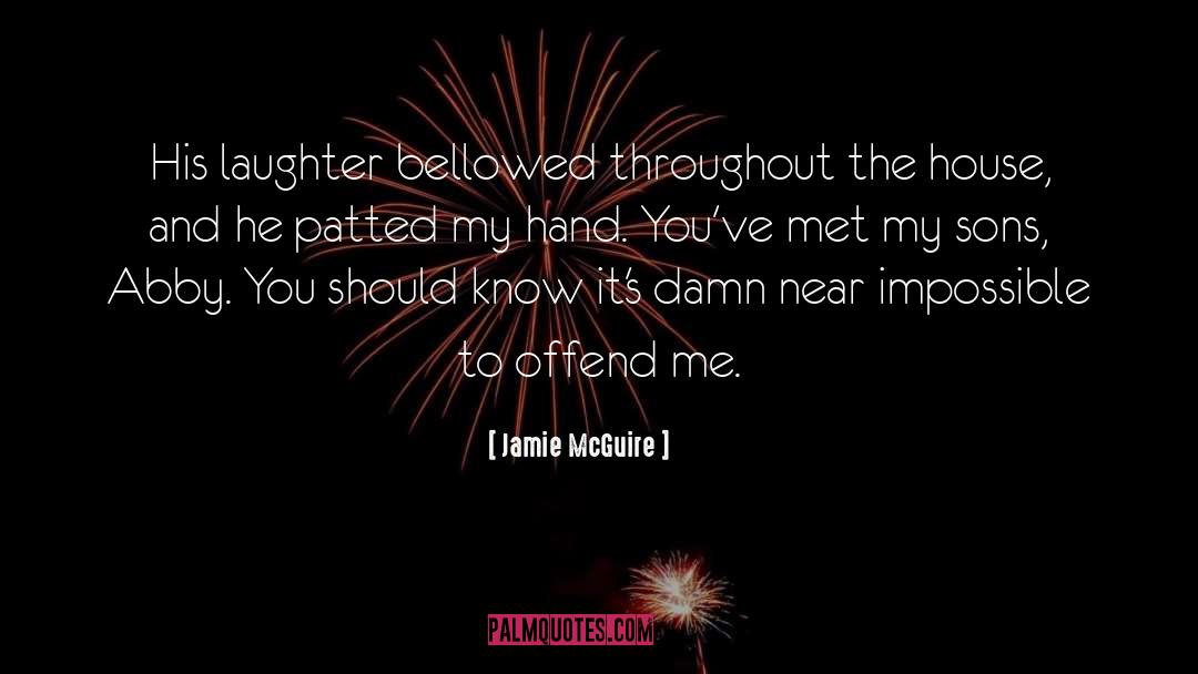 Holding Sons Hand quotes by Jamie McGuire