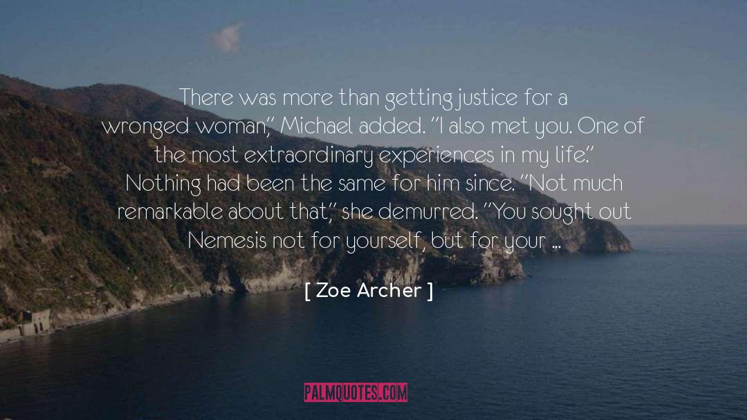 Holding Up Your Corner quotes by Zoe Archer