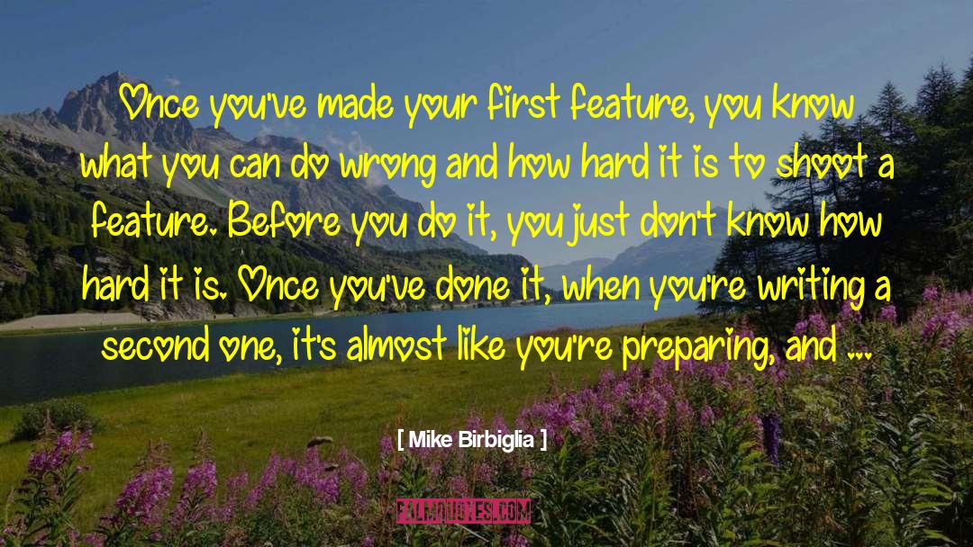 Holding You Back quotes by Mike Birbiglia