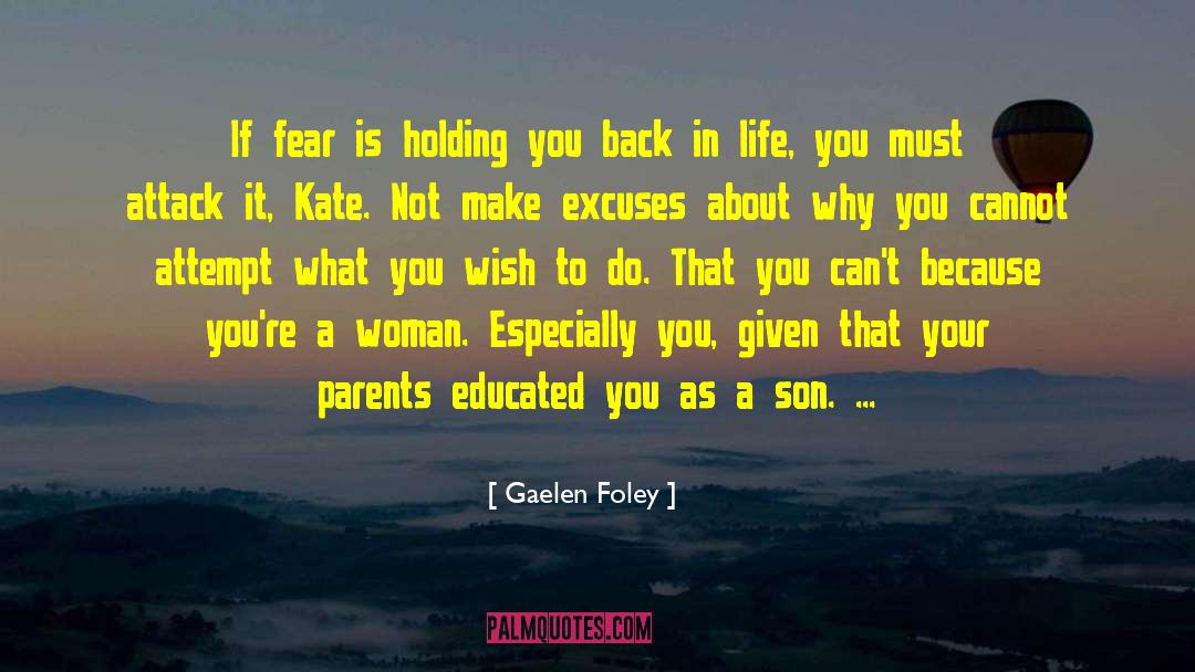 Holding You Back quotes by Gaelen Foley