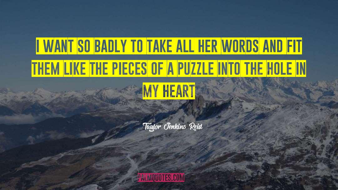 Hole In My Heart quotes by Taylor Jenkins Reid