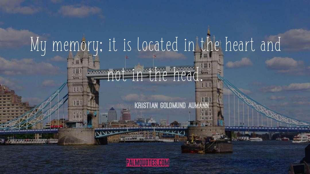 Hole In My Heart quotes by Kristian Goldmund Aumann