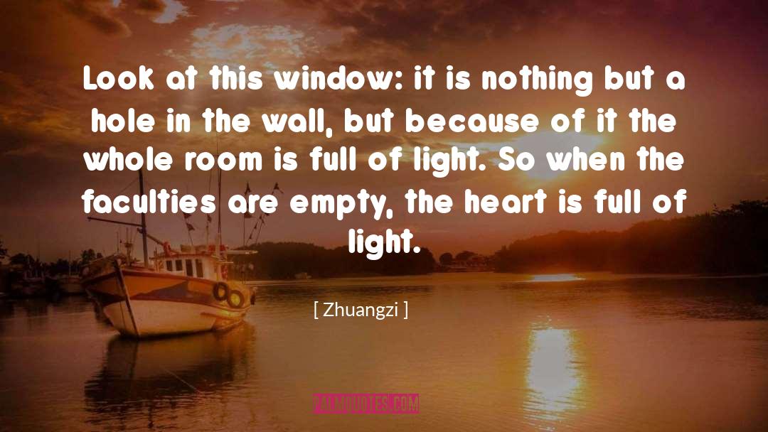 Hole In The Heart quotes by Zhuangzi