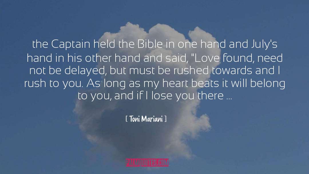 Hole In The Heart quotes by Toni Mariani