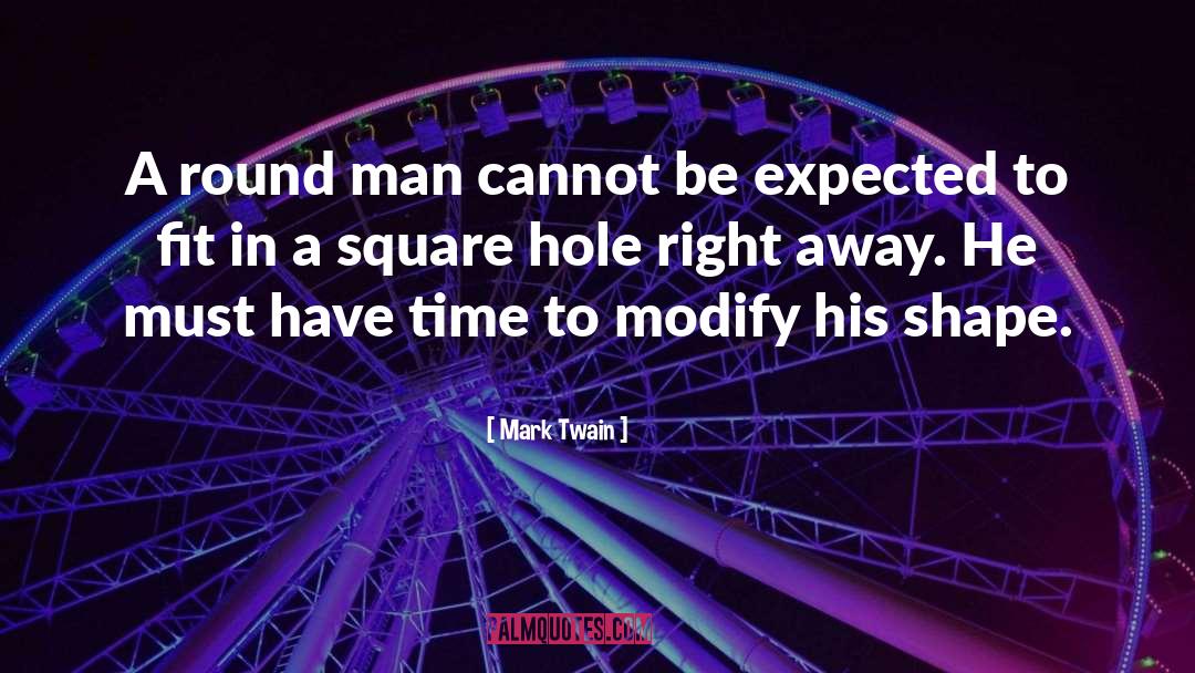 Hole quotes by Mark Twain