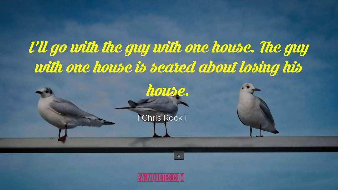 Holeckova House quotes by Chris Rock