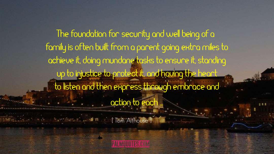 Holekamp Family Foundation quotes by Tom Althouse