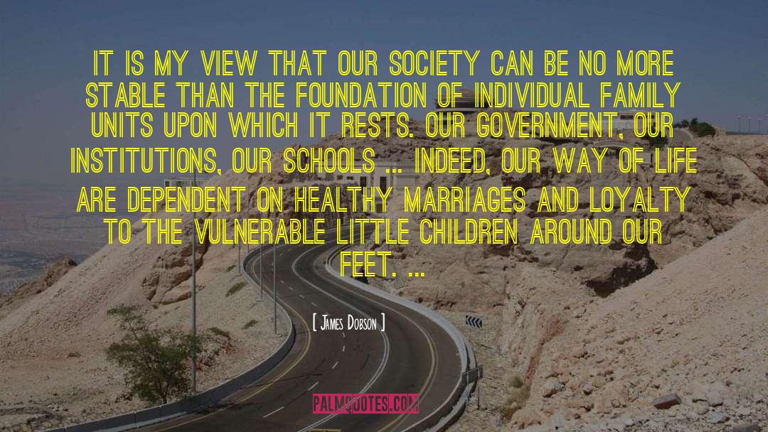 Holekamp Family Foundation quotes by James Dobson