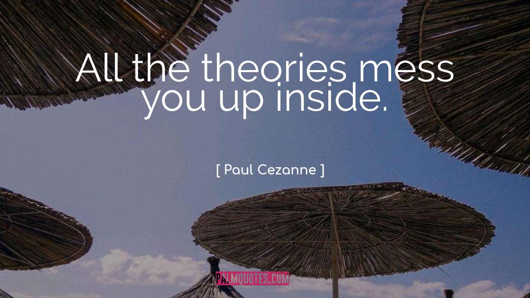 Holes Inside quotes by Paul Cezanne