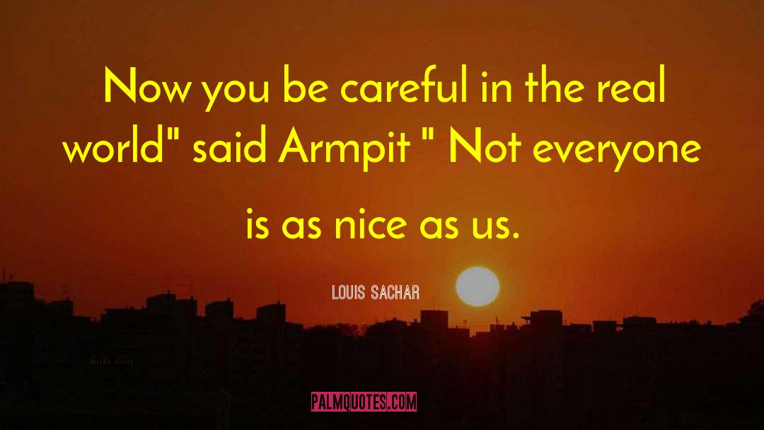 Holes Louis Sachar Character quotes by Louis Sachar