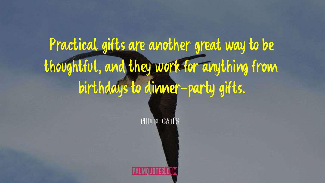 Holiday Gifts quotes by Phoebe Cates
