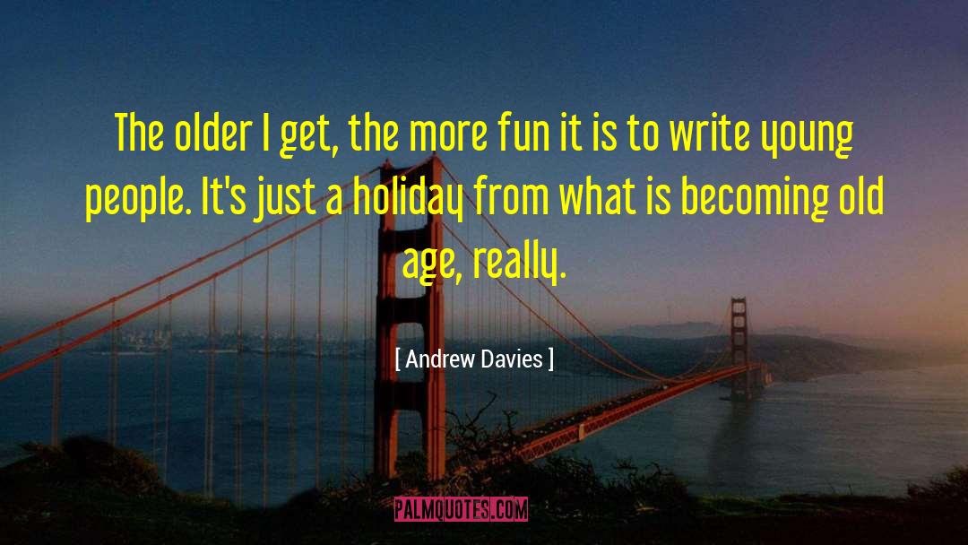 Holiday Greeting quotes by Andrew Davies