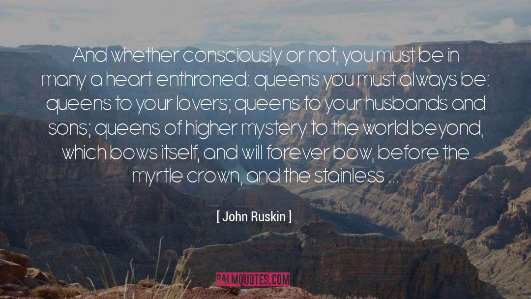 Holiday Mystery quotes by John Ruskin