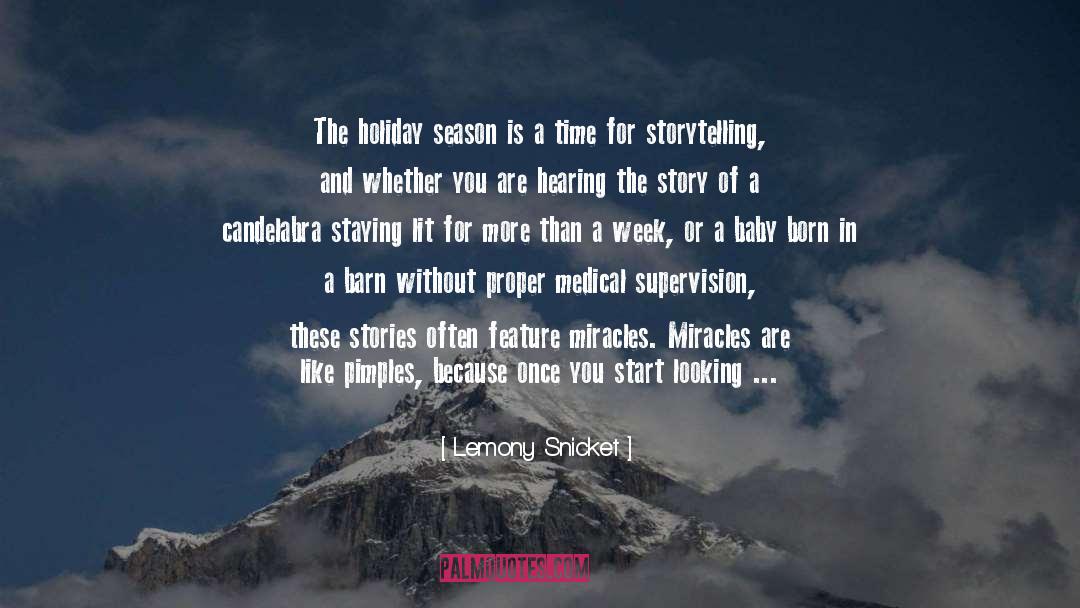 Holiday Novellas quotes by Lemony Snicket