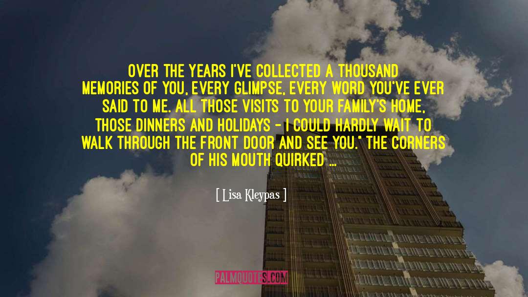 Holidays Memories quotes by Lisa Kleypas