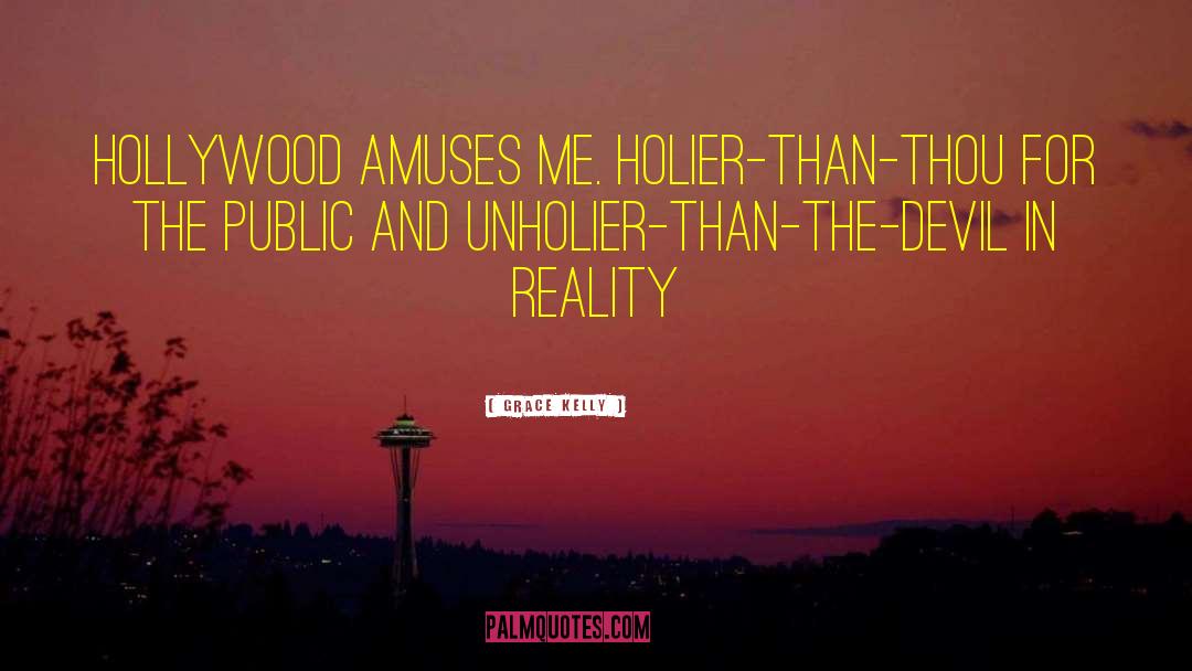 Holier Than Thou Lyric quotes by Grace Kelly