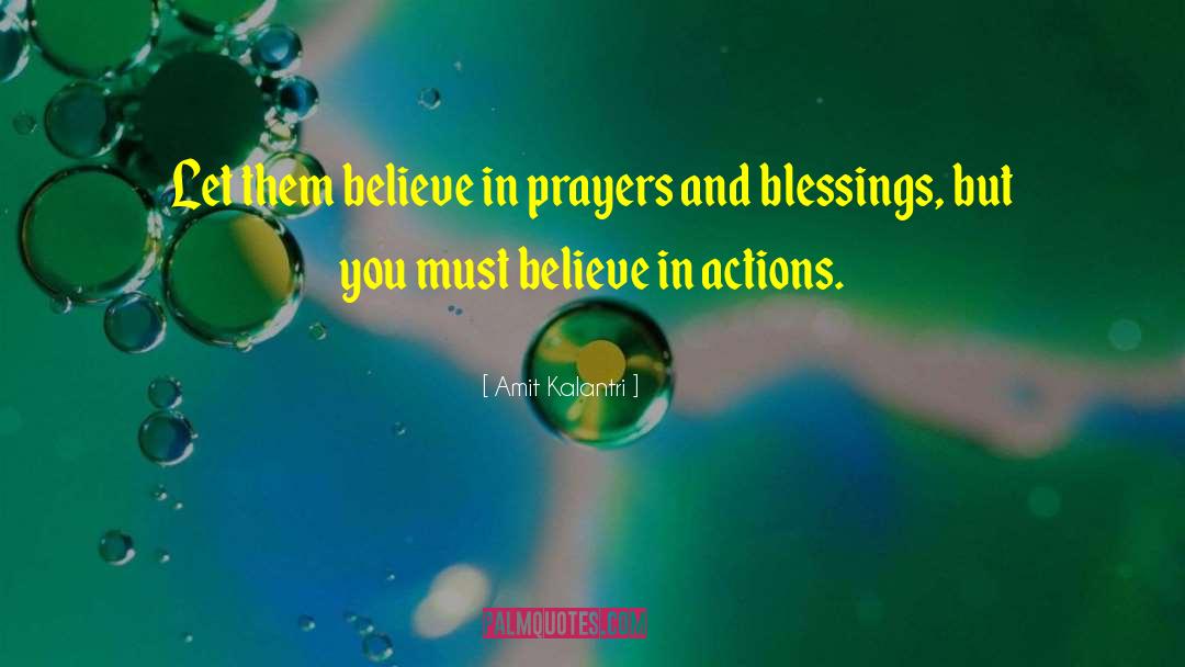 Holiness Blessings quotes by Amit Kalantri