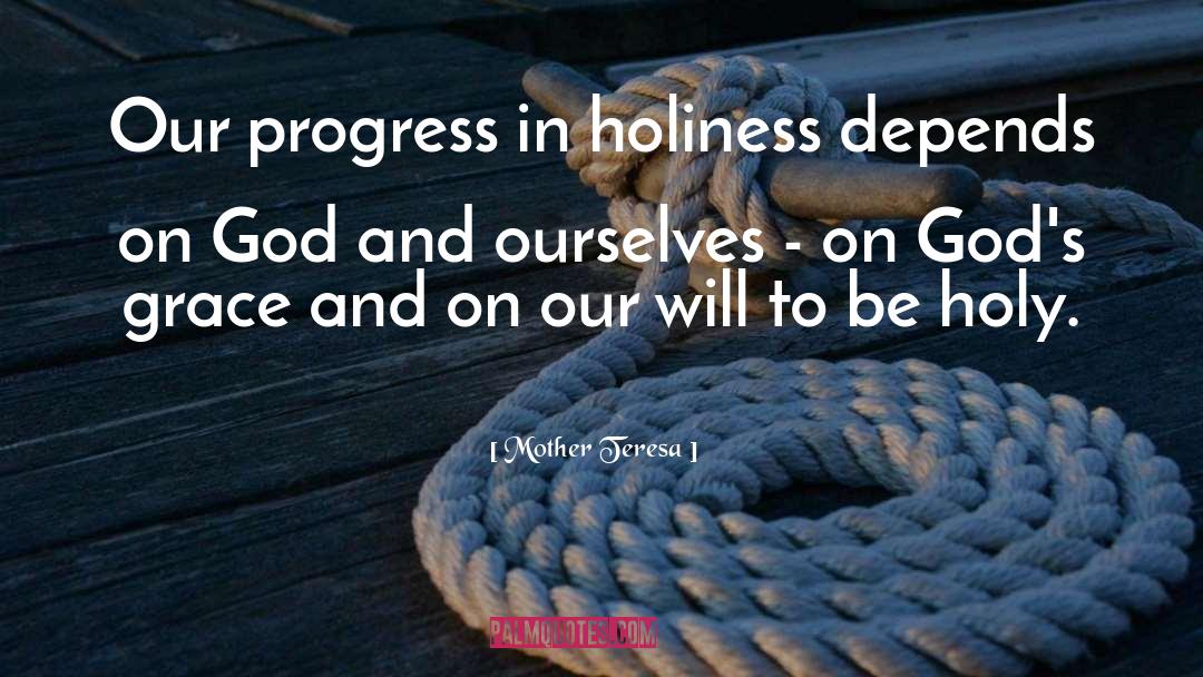 Holiness quotes by Mother Teresa