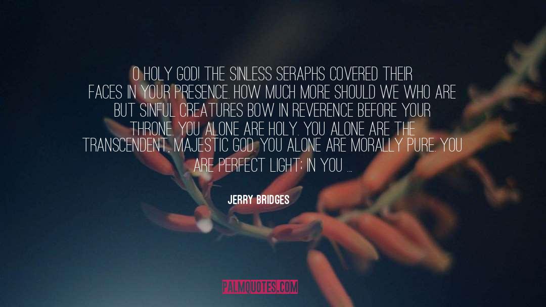 Holiness quotes by Jerry Bridges