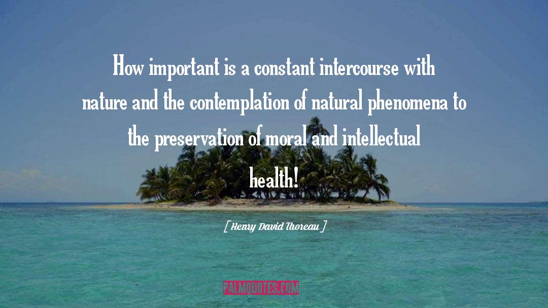 Holistic Health quotes by Henry David Thoreau