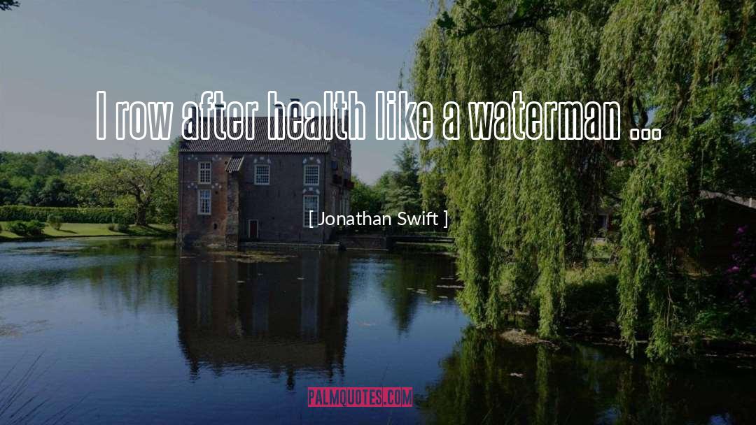 Holistic Health quotes by Jonathan Swift