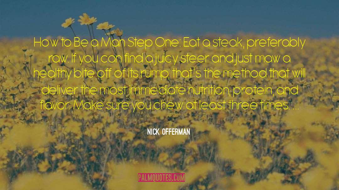 Holistic Nutrition quotes by Nick Offerman