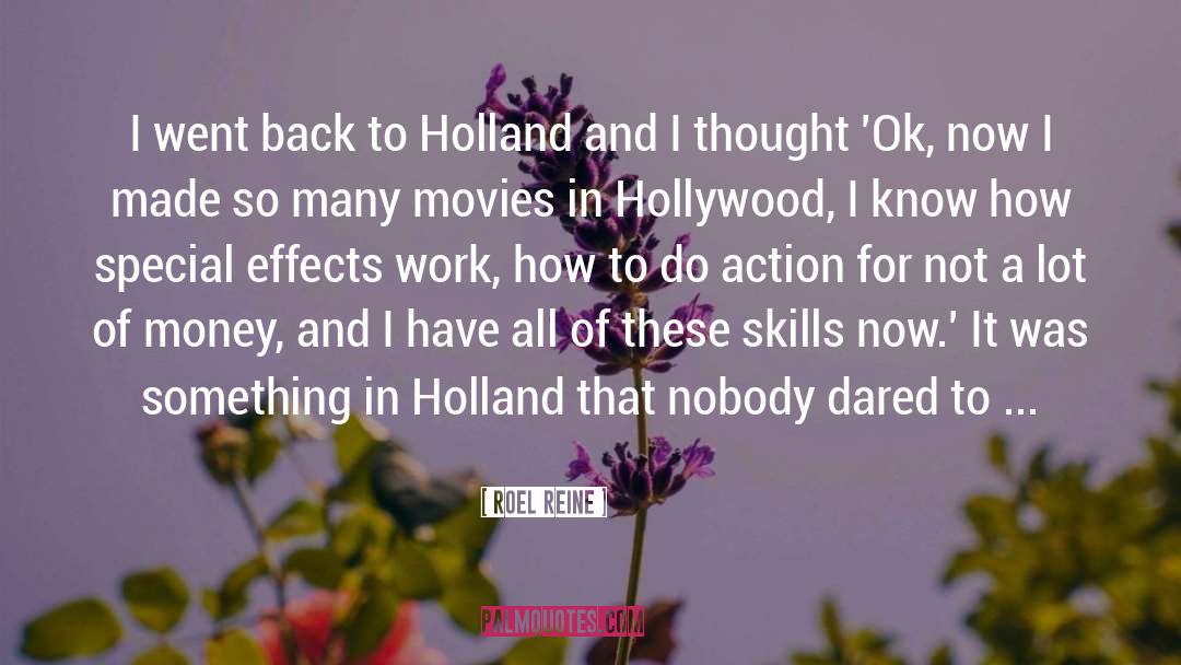 Holland quotes by Roel Reine