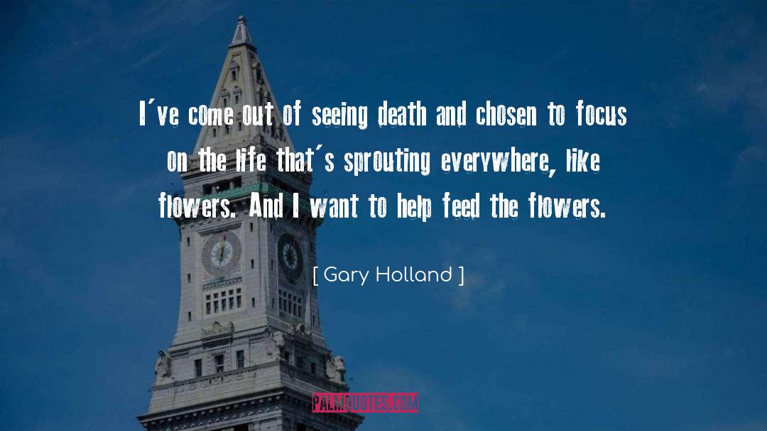 Holland quotes by Gary Holland