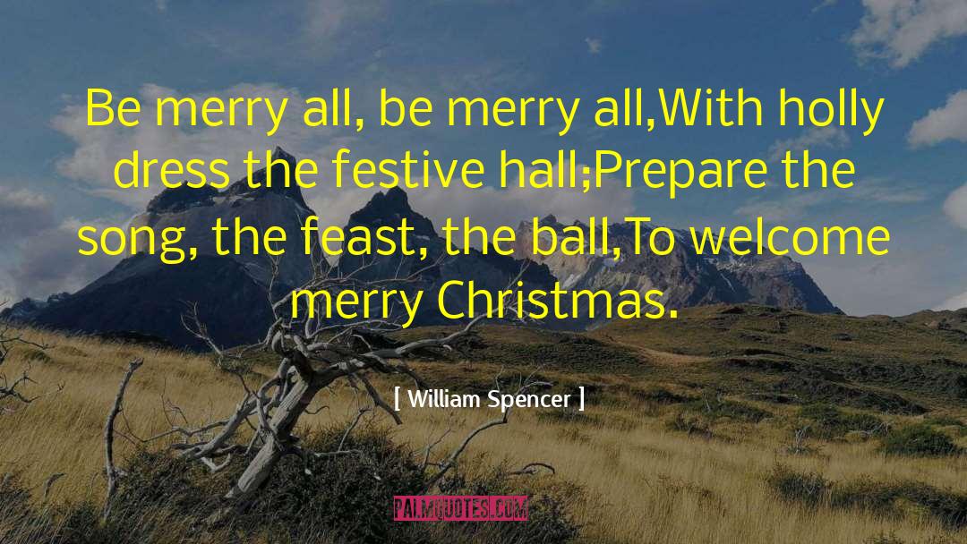 Hollies quotes by William Spencer