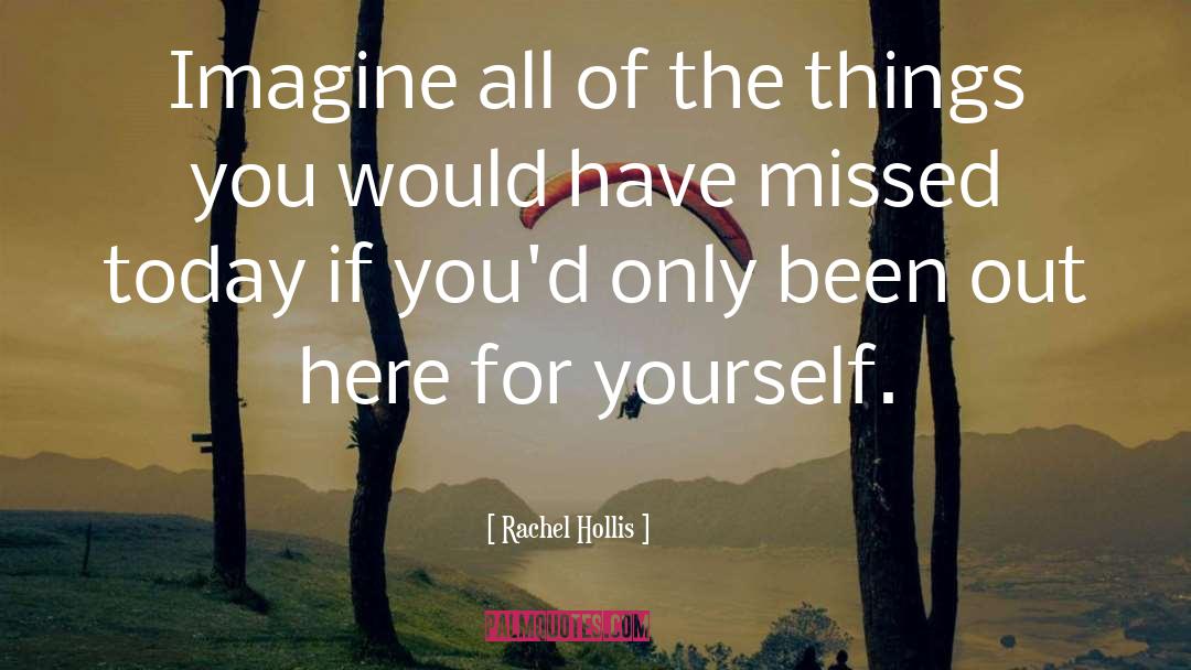 Hollis quotes by Rachel Hollis